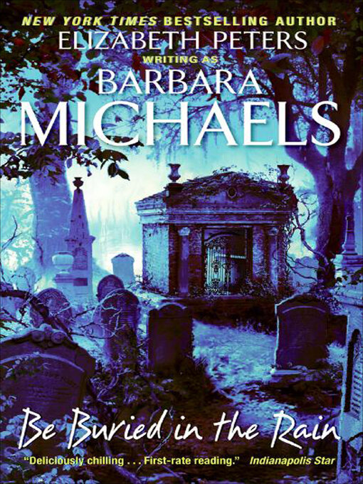 Title details for Be Buried in the Rain by Barbara Michaels - Wait list